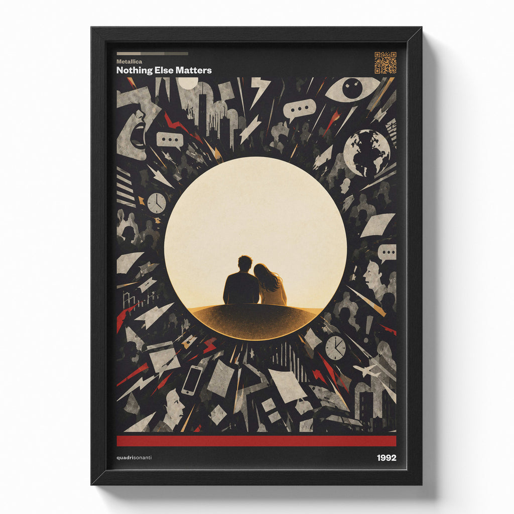 Stampa artistica ispirata a Nothing Else Matters - Metallica | 1992 - Quadrisonanti