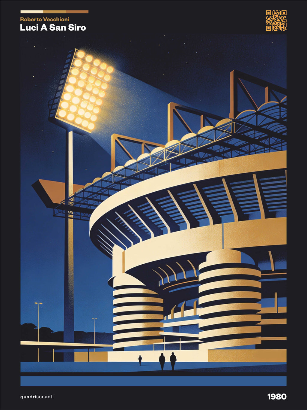 Luci A San Siro - Roberto Vecchioni | 1980 - Quadrisonanti