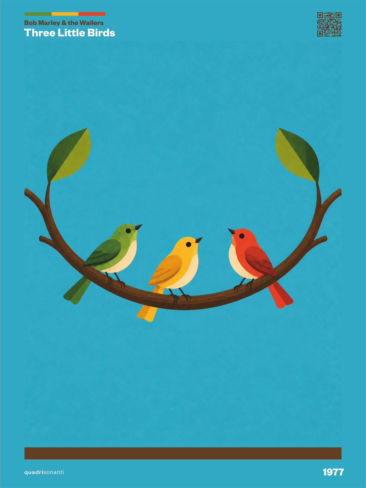 Stampa artistica ispirata a Three Little Birds - Bob Marley & The Wailers | 1977 - Quadrisonanti