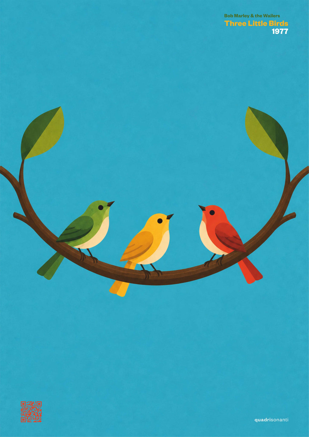Stampa artistica ispirata a Three Little Birds - Bob Marley & The Wailers | 1977 - Quadrisonanti